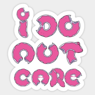 I Donut Care Sticker